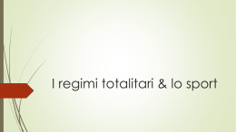 I regimi totalitari & lo sport