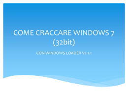 COME CRACCARE WINDOWS 7 (32bit) - paolo-r4