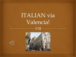 ITALIAN via Valencia!