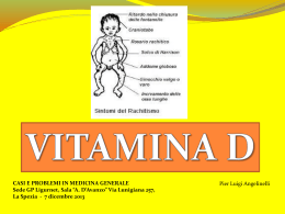 LA VITAMINA D ( Dr Pier Luigi Angelinelli , dicembre