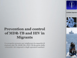 Prevention and control of MDR-TB and HIV in Migrants