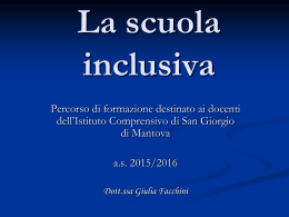 La scuola inclusiva - Istituto comprensivo San Giorgio di Mantova