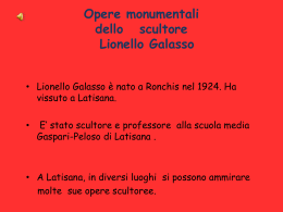 Opere monumentali scultore Lionello Galasso