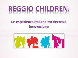 L`esperienza di Reggio Children