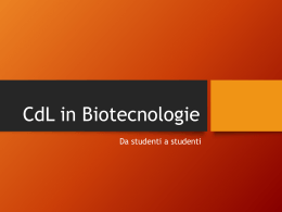 CDL in Biotecnologie - Lauree e Lauree Magistrali