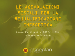 le agevolazioni fiscali per la riqualificazione energetica