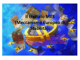 Il trattato MES (Meccanismo Europeo di Stabilità):