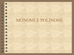 U3_MONOMI E POLINOMI