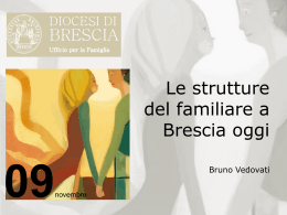 Le_strutture_del_familiare_a_Brescia_oggi