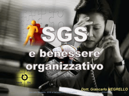 Dott. Giancarlo NEGRELLO SGS e benessere organizzativo
