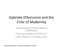 Gabriele D*Annunzio and the Critic of Modernity