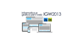 Introduzione al corso IGW2013