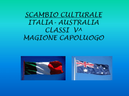 Scambio * culturale ITALIA- AUSTRALIA