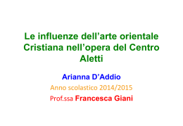 Le influenze dell`arte orientale Cristiana nell`opera