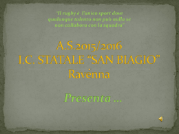 Presentazione 2015/16 - Istituto Comprensivo San Biagio Ravenna