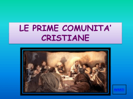 LE PRIME COMUNITA* CRISTIANE