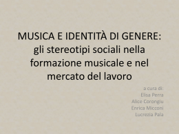 MUSICA E IDENTITÀ DI GENERE: gli stereotipi sociali nella