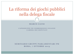 La riforma dei giochi pubblici nella delega fiscale