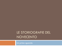 Le storiografie del Novecento - Dipartimento Tempo, Spazio