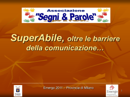 Superabile pptx - Associazione Segni & Parole