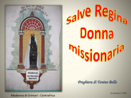 SALVE REGINA DONNA MISSIONARIA