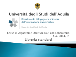 Le librerie standard. - University of L`Aquila