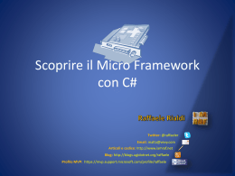 Scoprire il Micro Framework con C