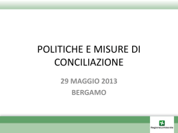 Politiche e misure di conciliazione: presentazione