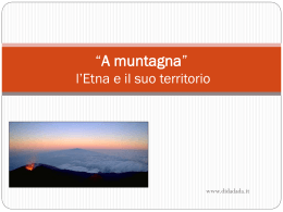 *A muntagna*: l*Etna e il suo territorio
