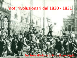 XIX SECOLO I moti rivoluzionari del 1830 – 1831