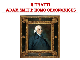 Ritratti. Adam Smith: Homo Oeconomicus