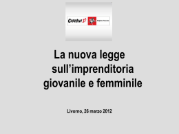 La nuova legge sull`imprenditoria giovanile e femminile Livorno, 26