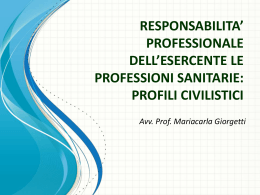 Responsabilità professionale dell`esercente le professioni