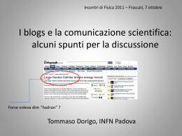 I blogs e la comunicazione scientifica: alcuni spunti per la