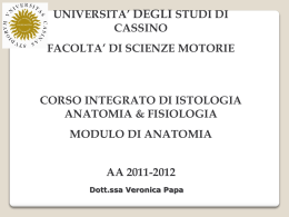 introduzione anatomia - Università degli Studi di Cassino