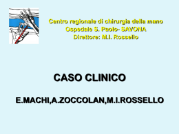 CASO CLINICO E.MACHI,A.ZOCCOLAN,M.I.ROSSELLO