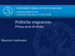 Politiche migratorie -prima parte - Dipartimento di Scienze sociali e