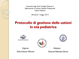 Protocollo di gestione delle ustioni in età pediatrica Esperto