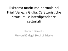 Il sistema marittimo-portuale del Friuli Venezia Giulia. Caratteristiche