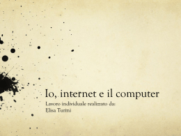 Turini – Io, Internet e il computer