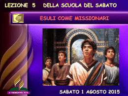 DANIELE, MISSIONARIO ESILIATO