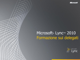 Microsoft Lync 2010 Delegate Training