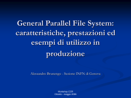 General Parallel File System: caratteristiche, test di prestazioni