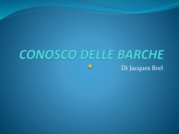 CONOSCO DELLE BARCHE