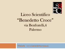 Liceo scientifico *Benedetto Croce* via Benfratelli, 4