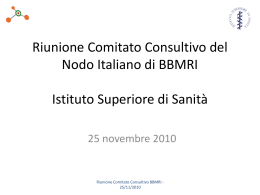 Riunione Comitato Consultivo del Nodo Italiano di BBMRI Istituto