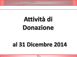 Attività donazione e trapianto - Report 2014 PPTX