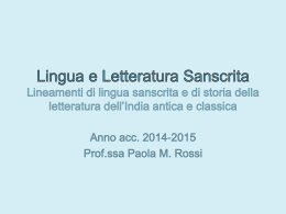 Lingua e Letteratura Sanscrita Lineamenti di lingua sanscrita e di