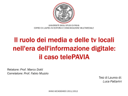 LUCA PATTARINI Il ruolo dei media e delle tv locali nell`era