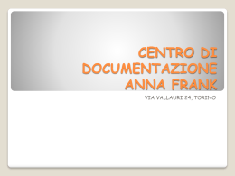 Immagini Centro di Documentazione Anna Frank